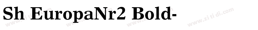 Sh EuropaNr2 Bold字体转换